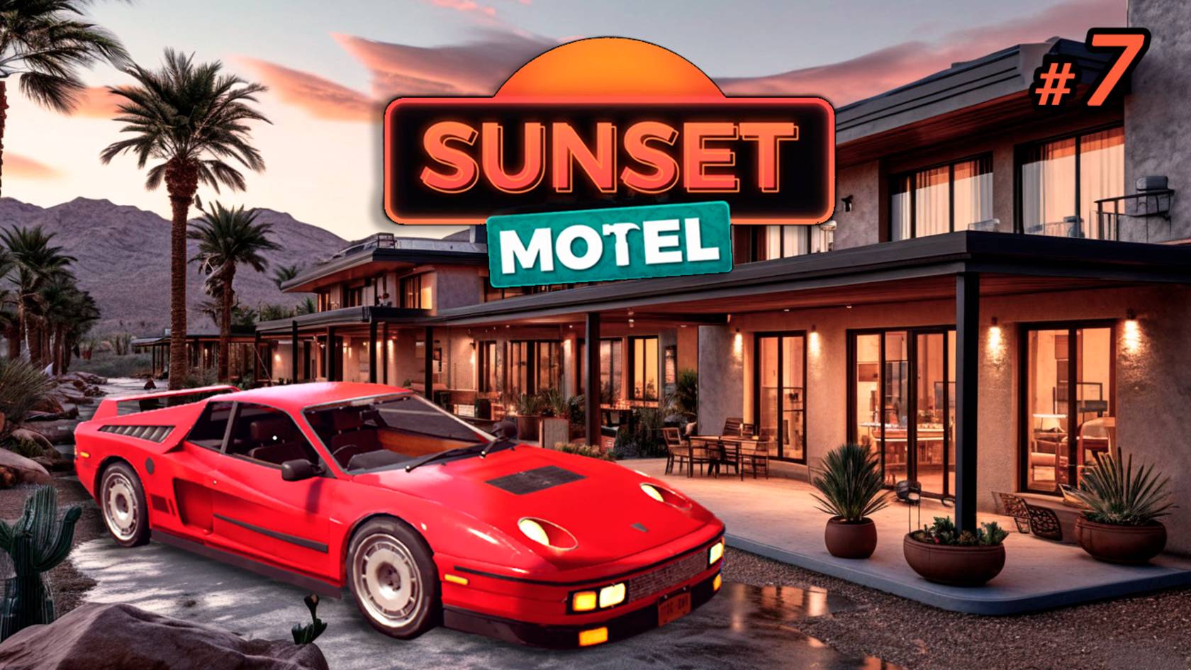 СОБРАЛА КРУТУЮ ТАЧКУ и наняла весь персонал ⫽ 🌅Sunset Motel #7