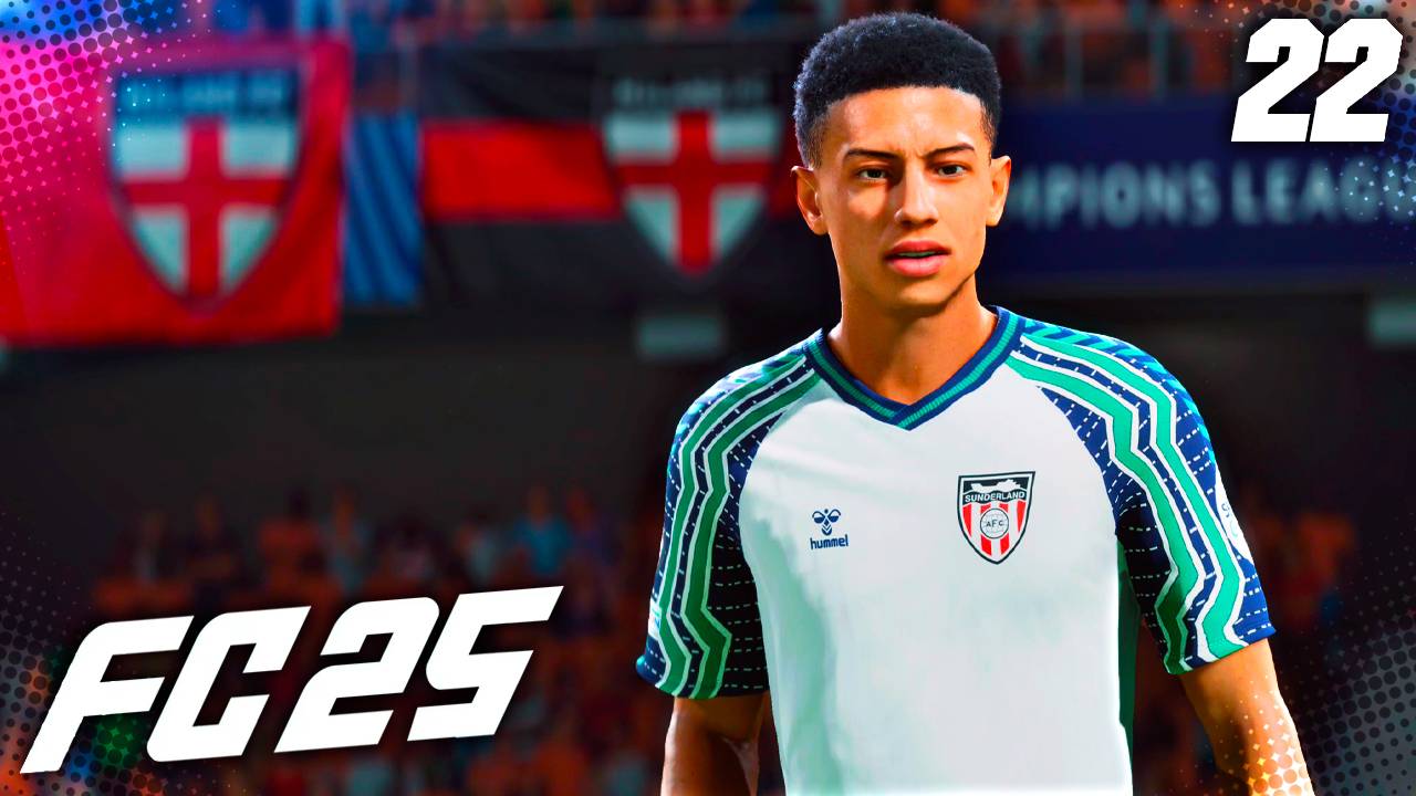 FC 25 КАРЬЕРА ЗА САНДЕРЛЕНД #22 - ПОЛУФИНАЛЬНАЯ СЕРИЯ!