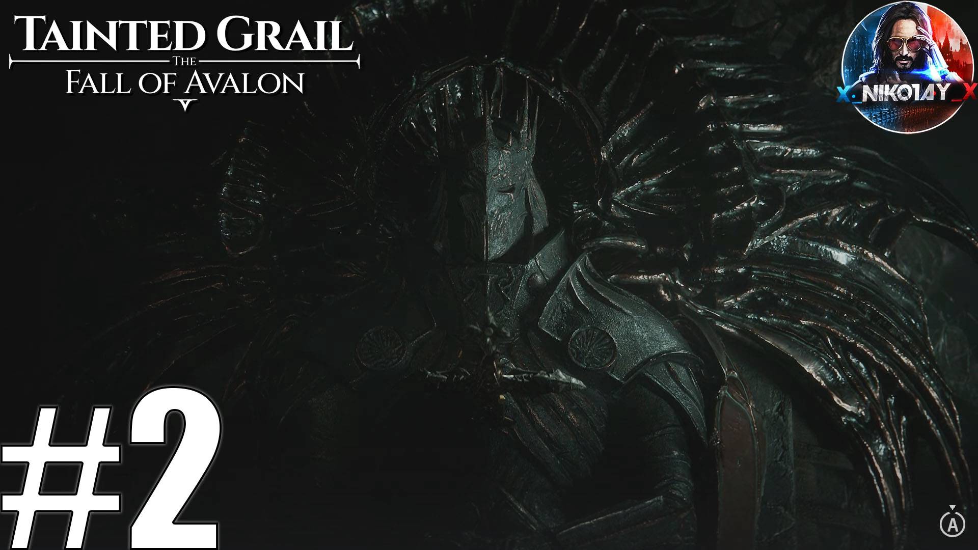 Tainted Grail: The Fall of Avalon прохождение #2 [Без комментариев]