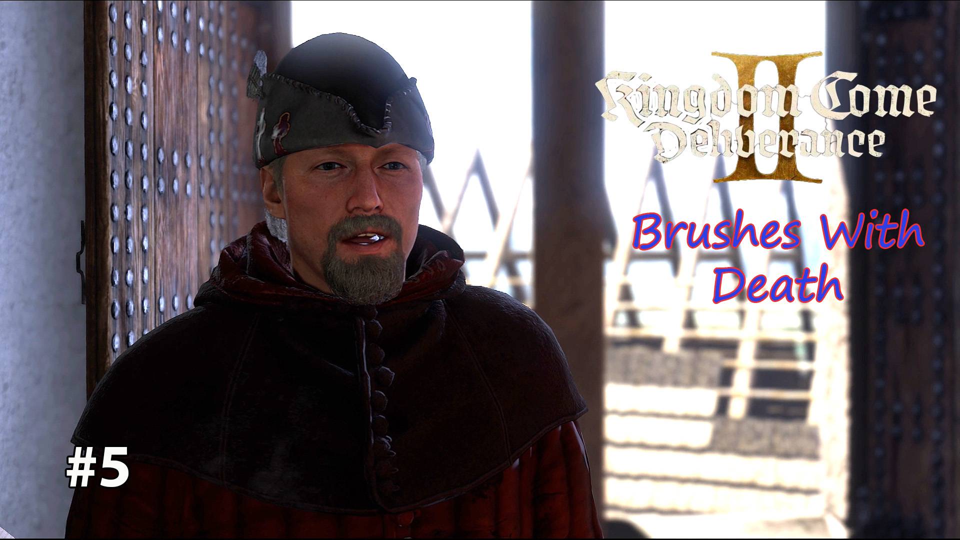 Kingdom Come Deliverance 2 Brushes With Death #5