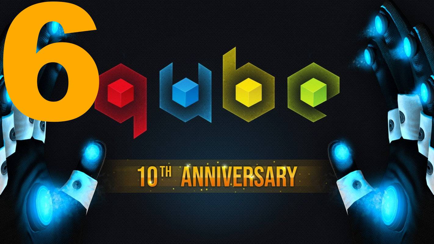 Прохождение Q.U.B.E. 10th Anniversary №6 - Sector 8