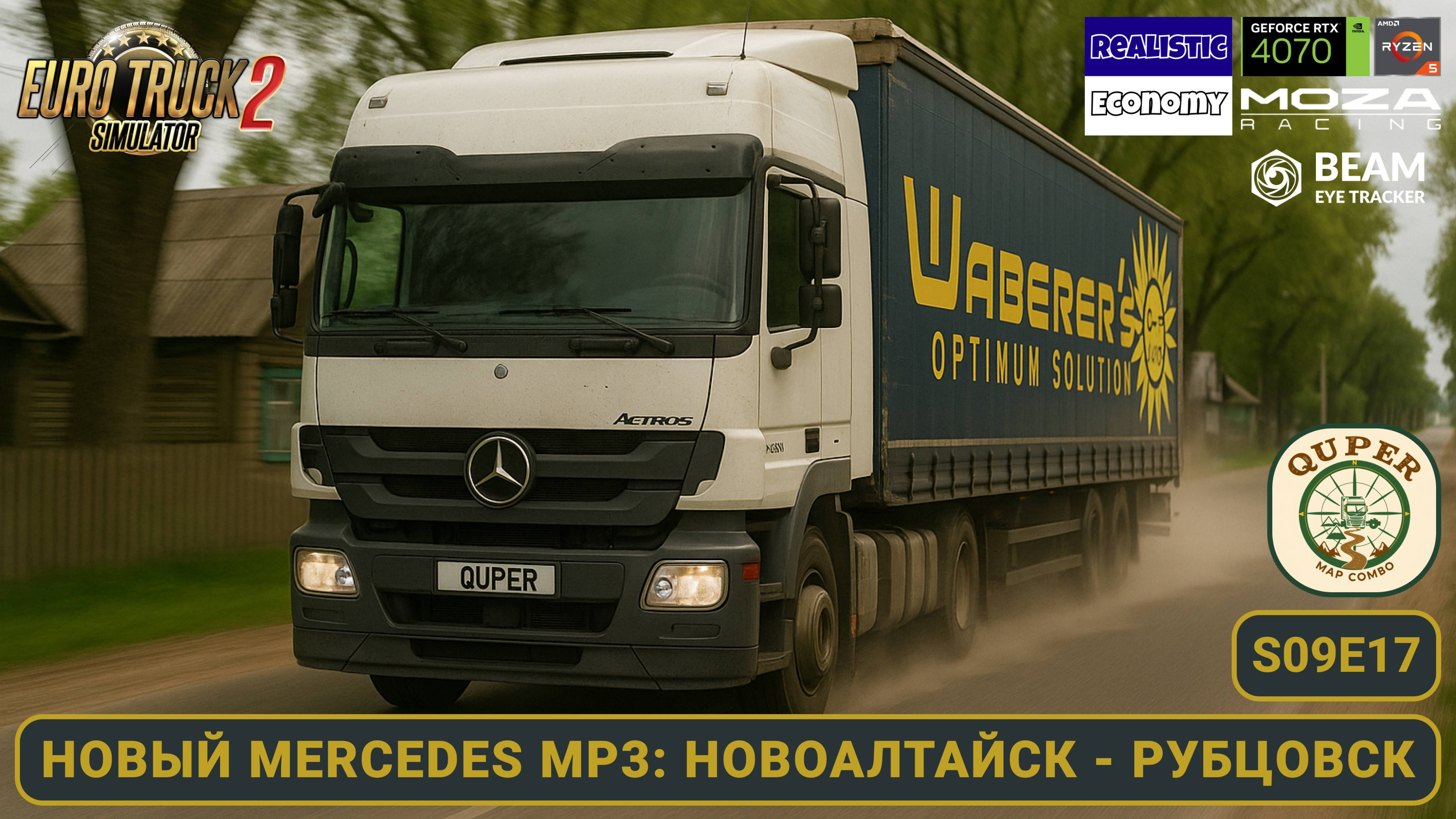 ETS2 | Новый Mercedes MP3: Первые шаги и тюнинг в Рубцовске | Quper Map Combo | S09E17