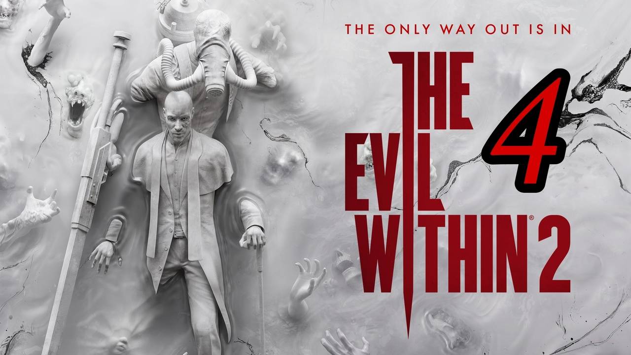 Если бы упорство было видом искусства, ты был бы маэстро.) Проходим игру The Evil Within 2 ~ часть 4