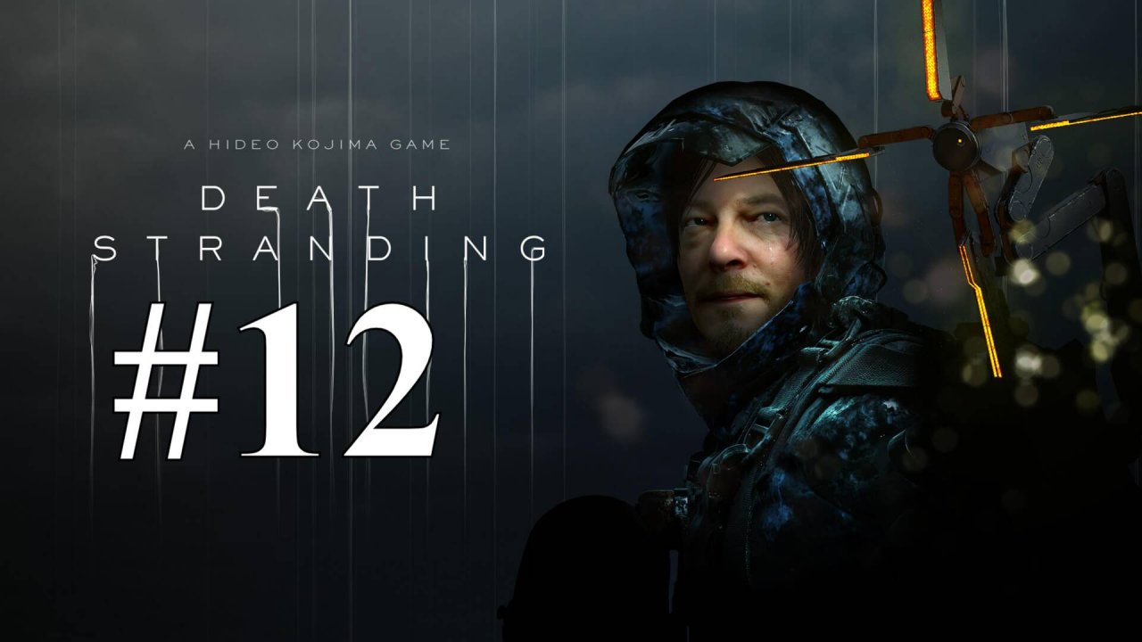 БОЛАСГАН ► Death Stranding #12