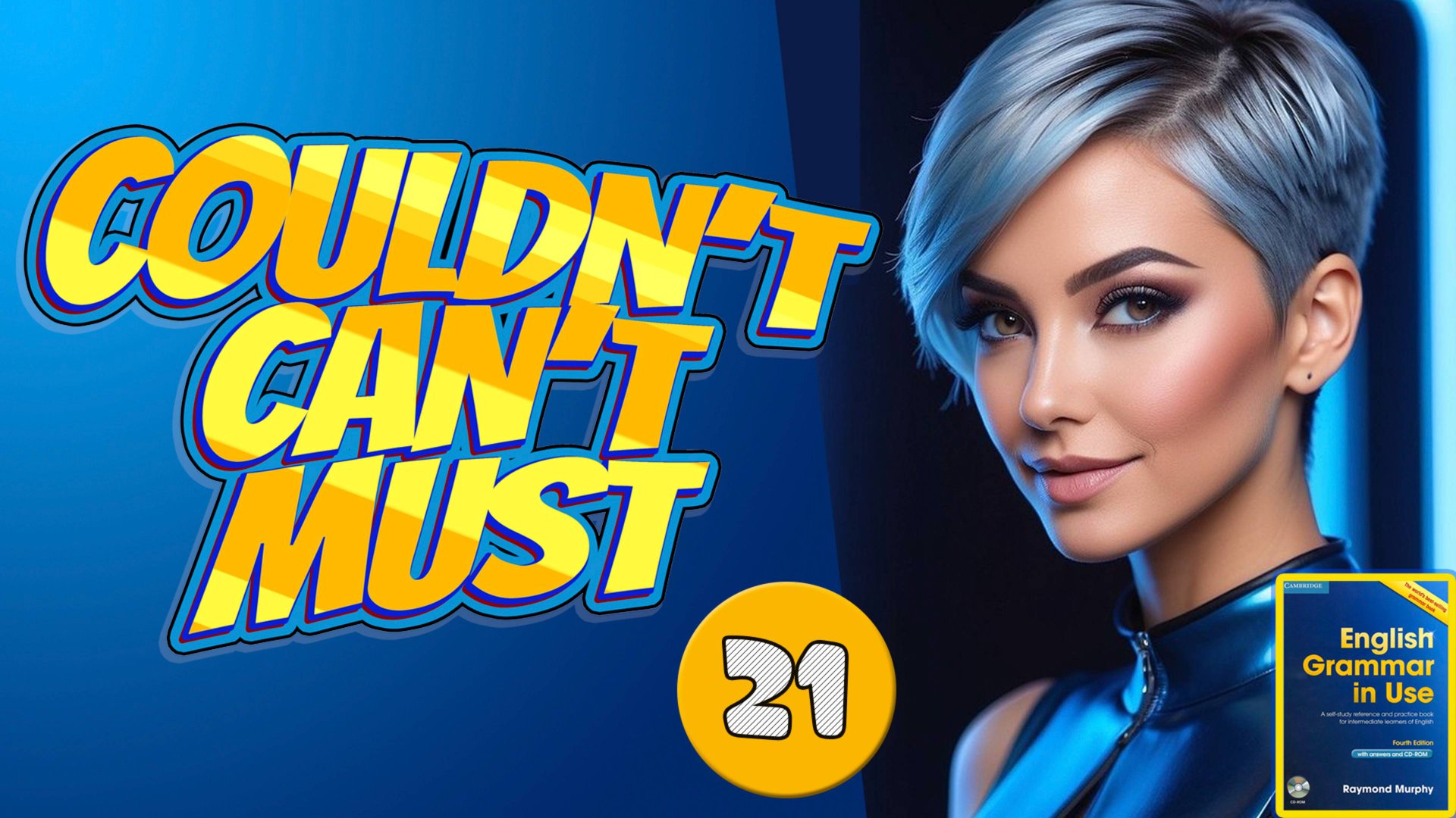 Тренажёр по учебнику синий Мёрфи / CAN, MUST, COULD #21