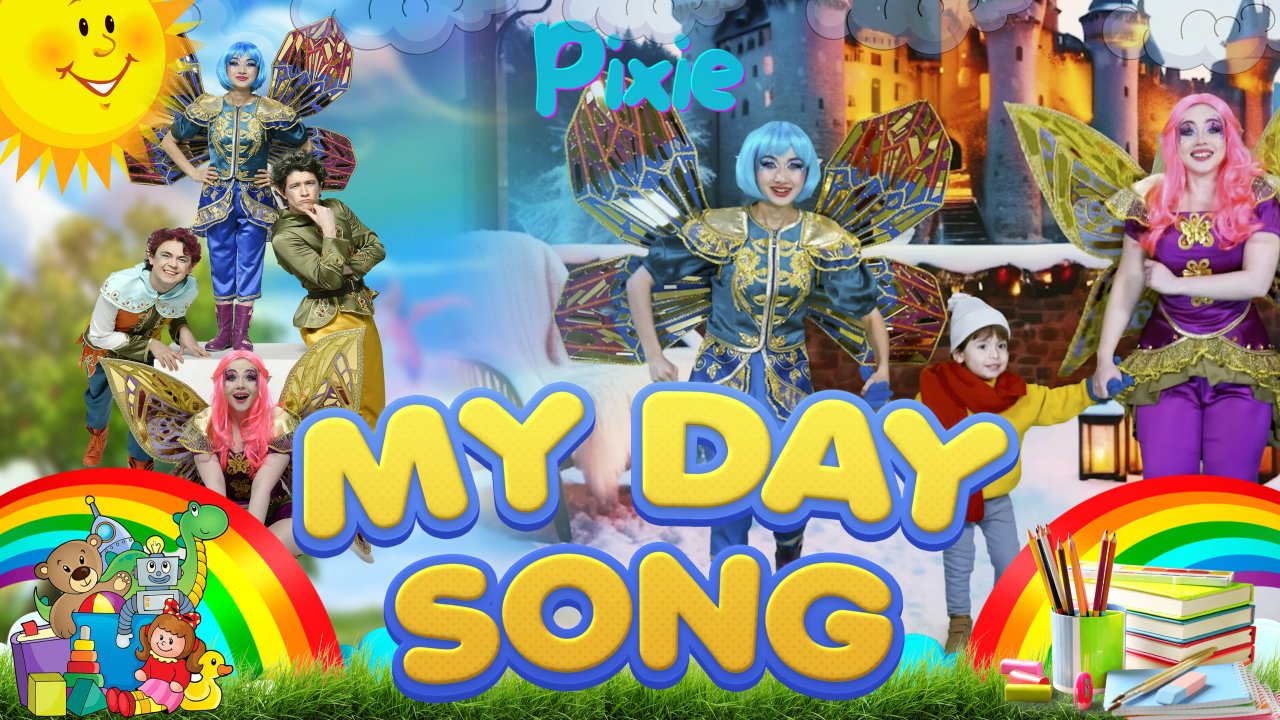 My Day😊 | Pixie Kids Song🎶