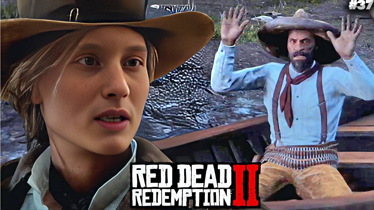 ИСПАНСКИЙ ПРЕСТУПНИК ► RED DEAD REDEMPTION 2 ► #37