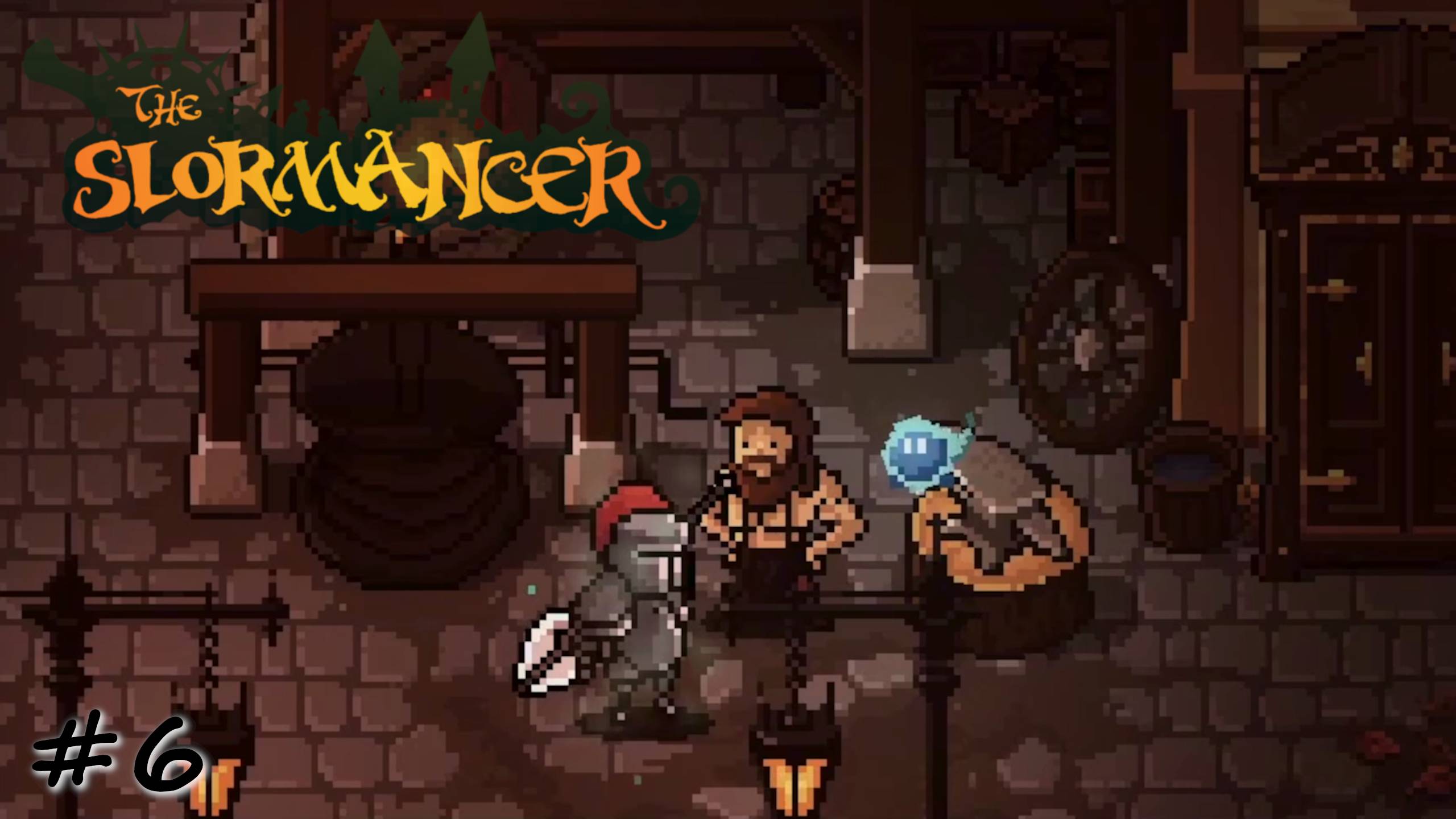 Возвращение кузнеца - #6 - The Slormancer