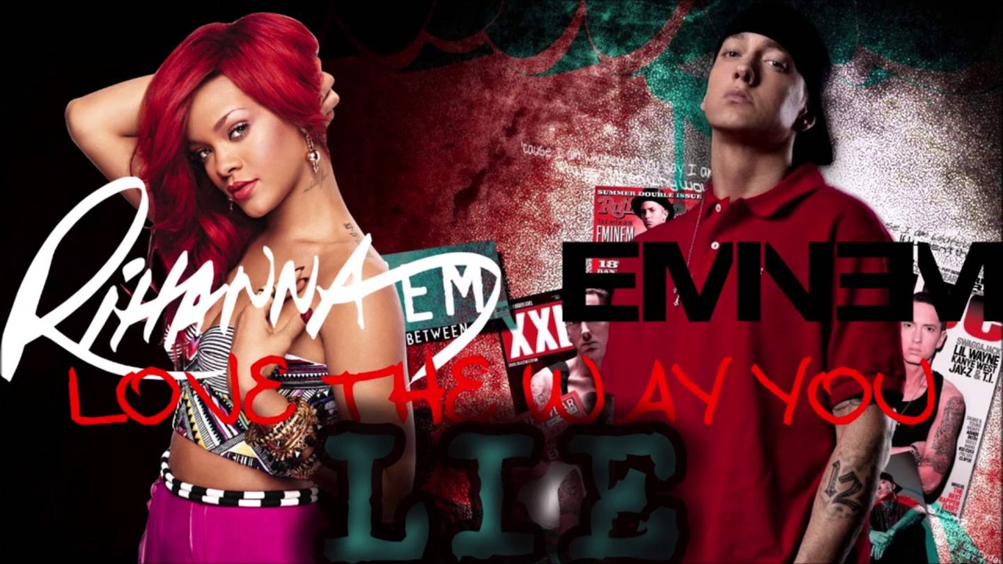 Rihanna & Eminem - Love The Way You Lie