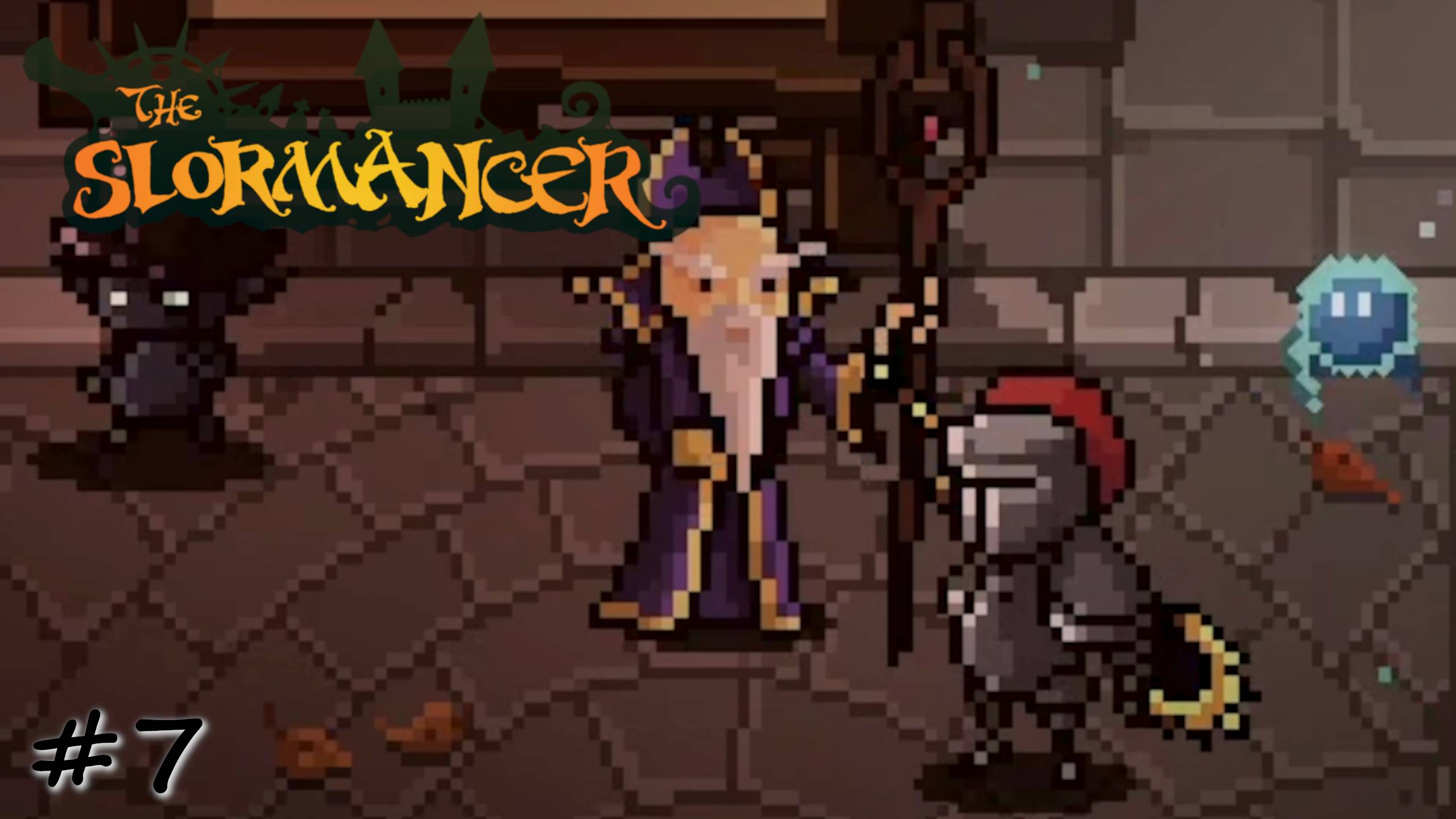 Наставления ворчливого мага - #7 - The Slormancer