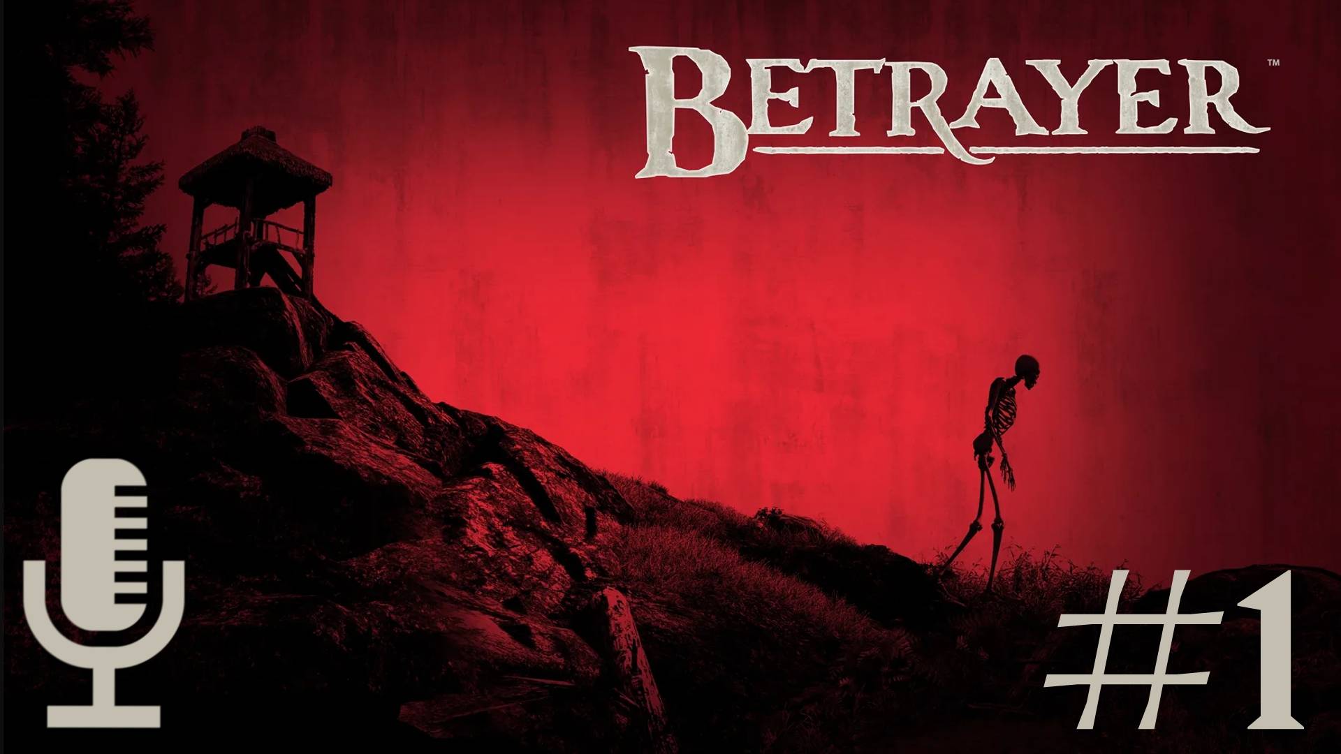 🔊Betrayer▶Прохождение 1