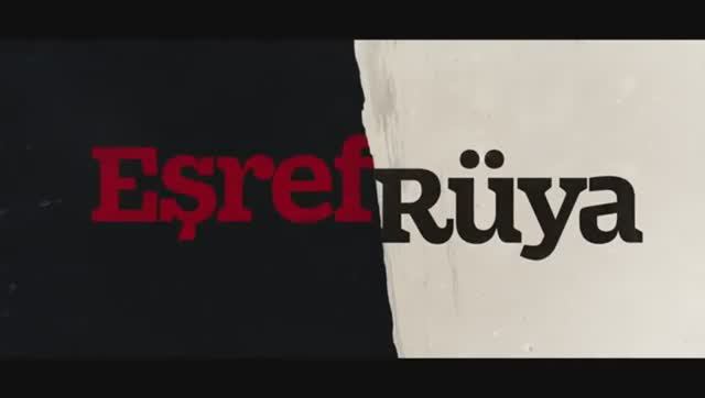 Eşref Rüya 12. Bölüm