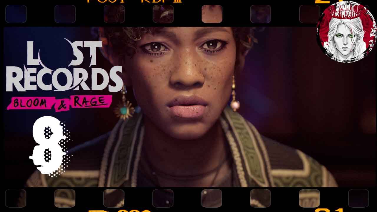 №8⏩Lost Records: Bloom and Rage📷ФИНАЛ!!📷