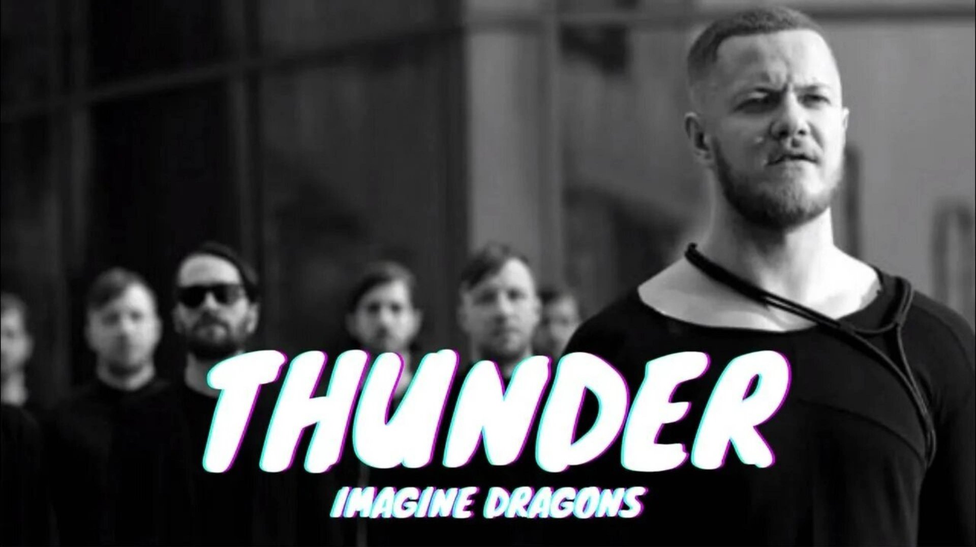 Imagine Dragons - Thunder