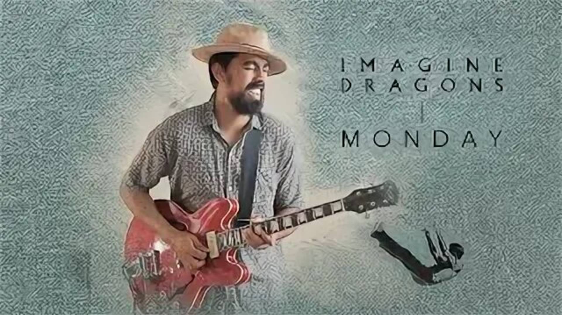 Imagine Dragons - Monday