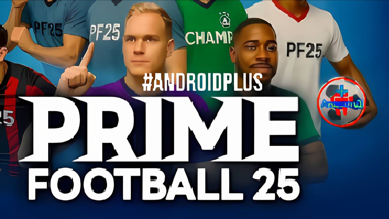 Prime Football игра для Android🔘🔵🔴 🅰🅽🅳🆁🅾🅸🅳🅿🅻🆄🆂👹 #PrimeFootball