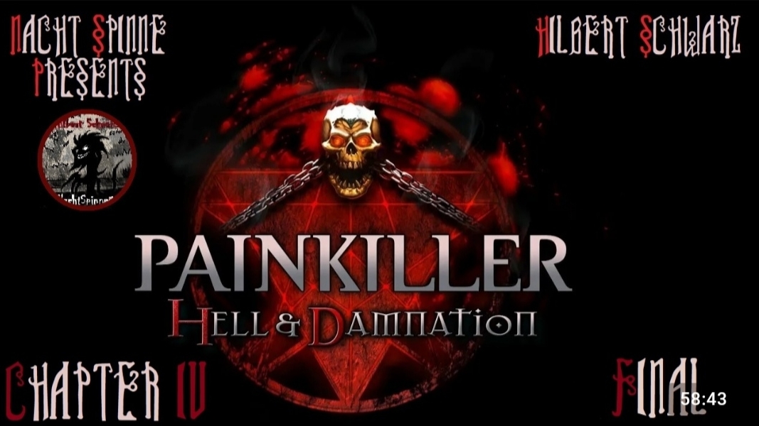 Painkiller H&D - Часть 4: ФИНАЛ!