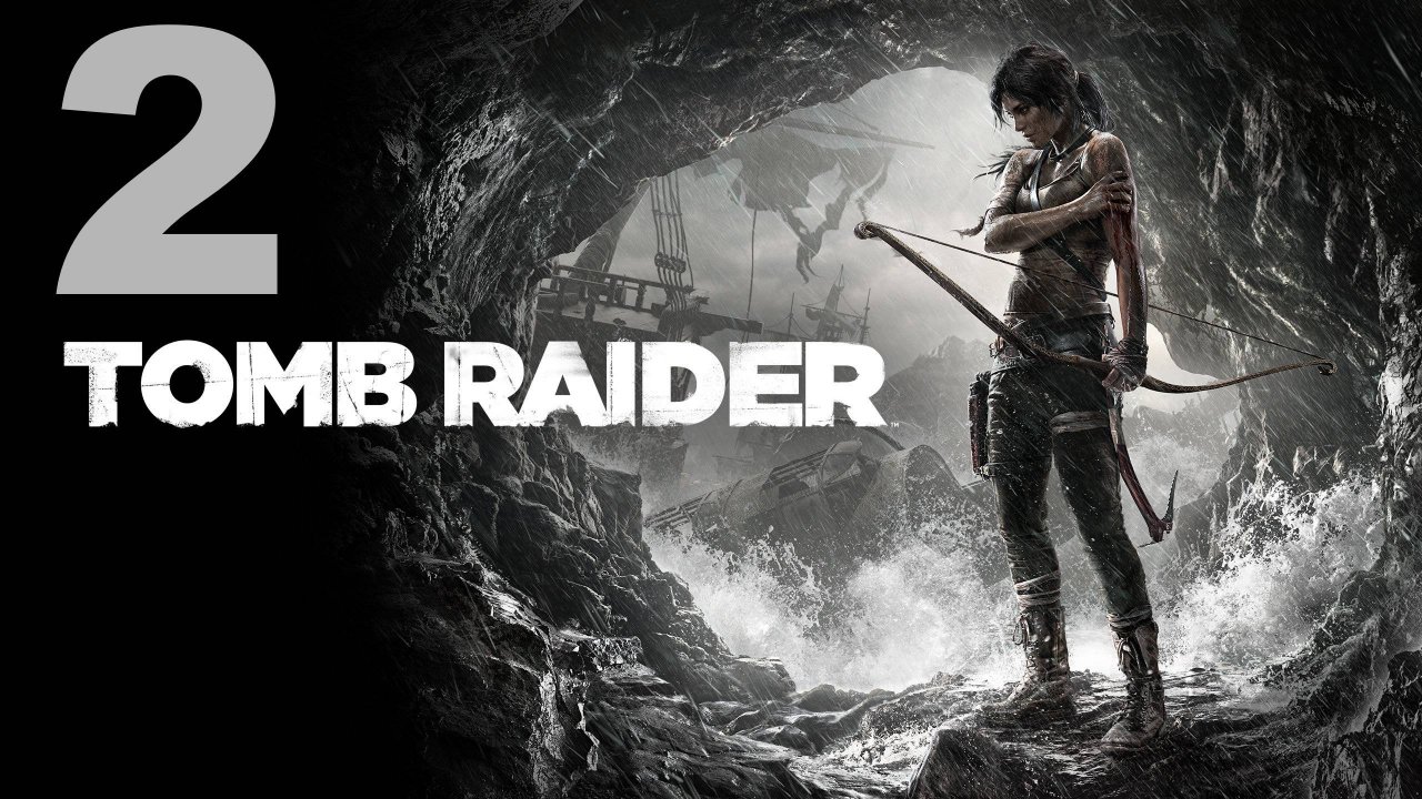 Прохождение Tomb Raider (2013) №2 - Облапал мужик