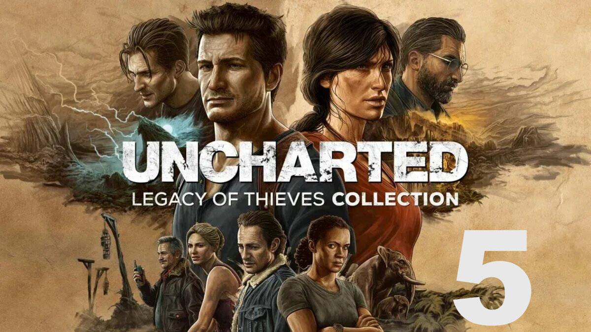 Прохождение Uncharted 4: A Thief’s End №5 - Только достойные