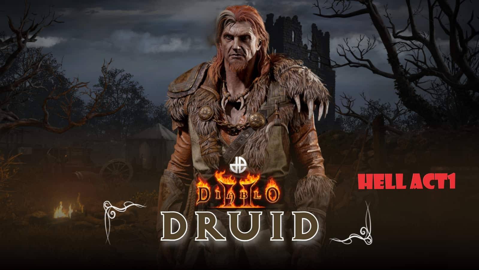 Diablo II Resurrected Друид. Ад. Акт1.