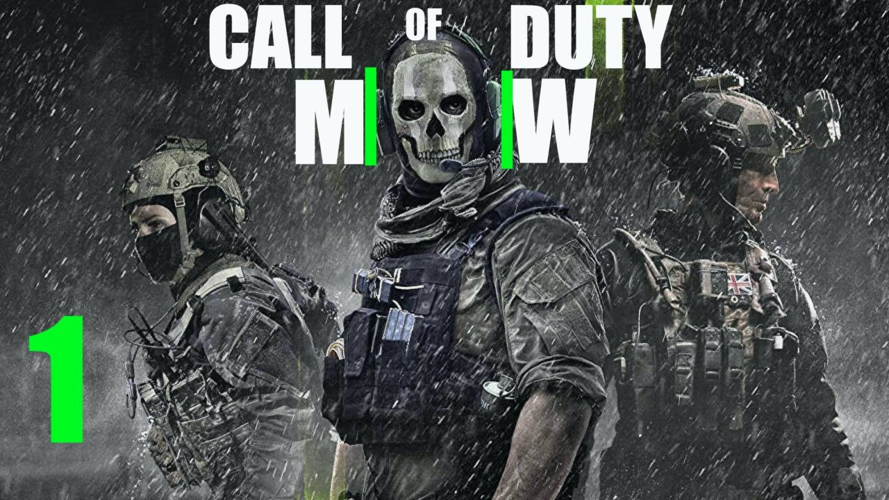 [GHOST]Call of Duty: Modern Warfare II 2022 - Ghost  и группа Браво-07 Найти Гассана  PART 1