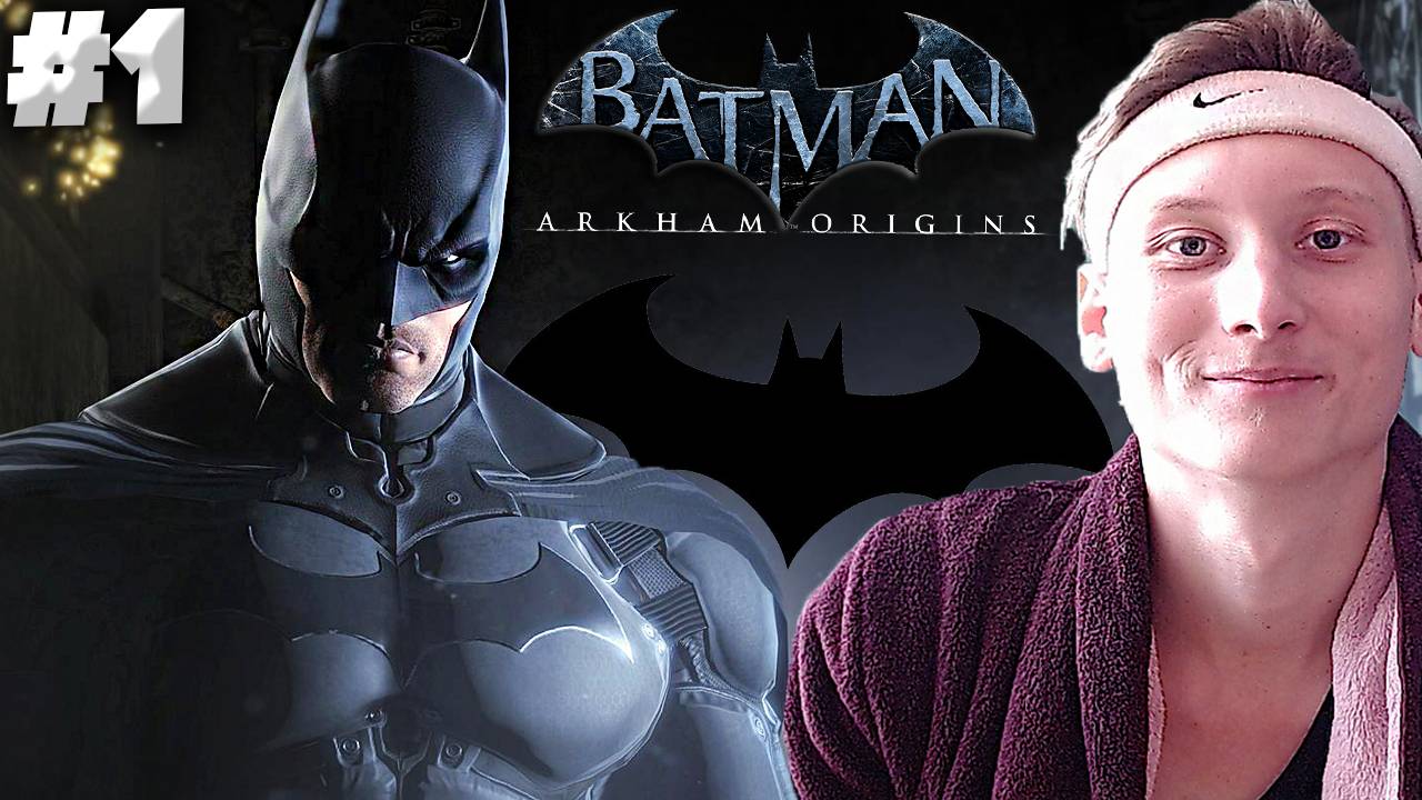 БЭТМЕН АРКХЭМ ПРОИСХОЖДЕНИЕ ► BATMAN ARKHAM ORIGINS ► #1
