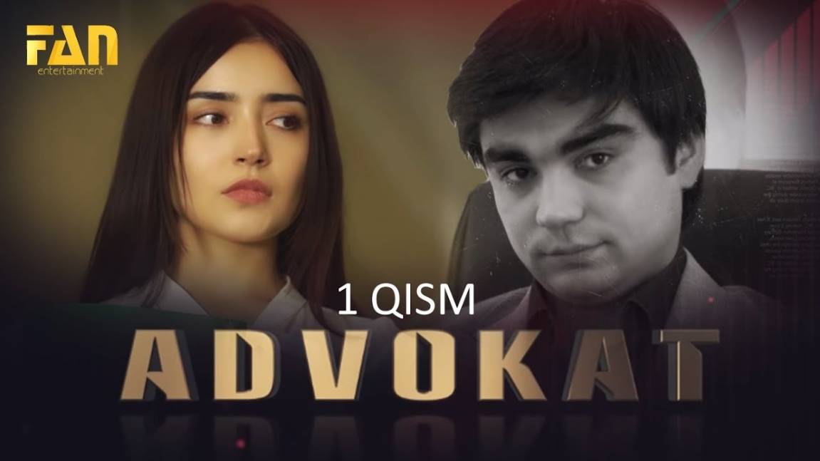Advokat seriali (1 qism) | Адвокат сериали (1 қисм)