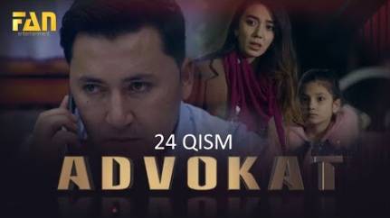 Advokat seriali (24 qism) | Адвокат сериали (24 қисм)
