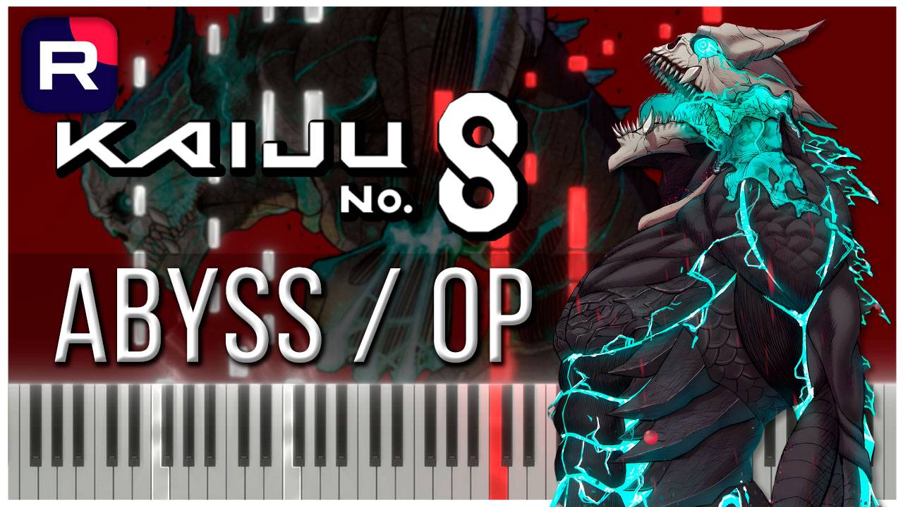Abyss / OP (Кайдзю номер 8) 【 КАВЕР НА ПИАНИНО 】