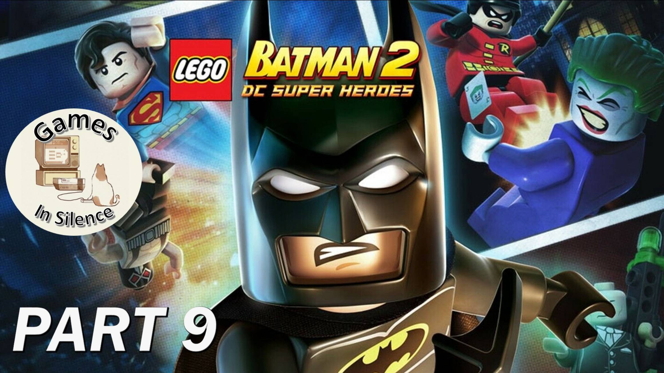 Lego Batman 2: DC Super Heroes. Walkthrough. Part 9