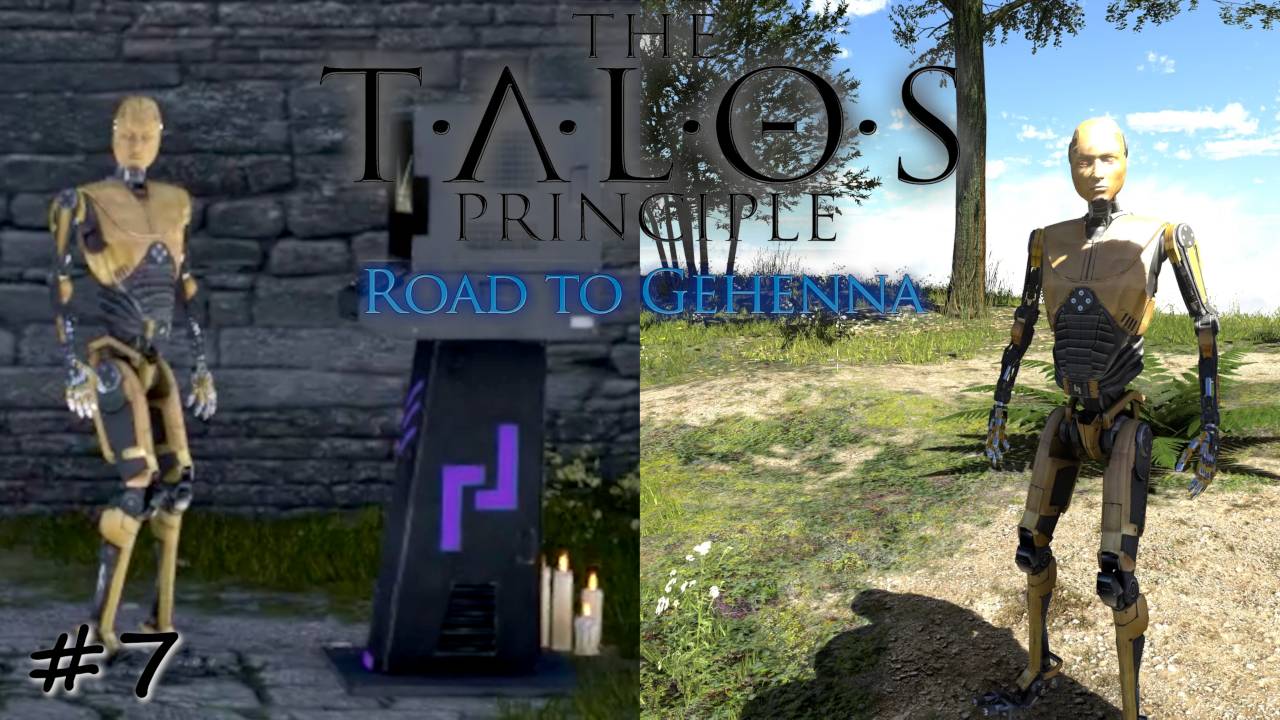 Вызволение модератора и хакера - #7 - The Talos Principle: Road To Gehenna