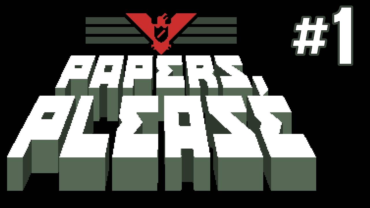 СИМУЛЯТОР ПОГРАНИЧНИКА ►Прохождение Papers Please #1