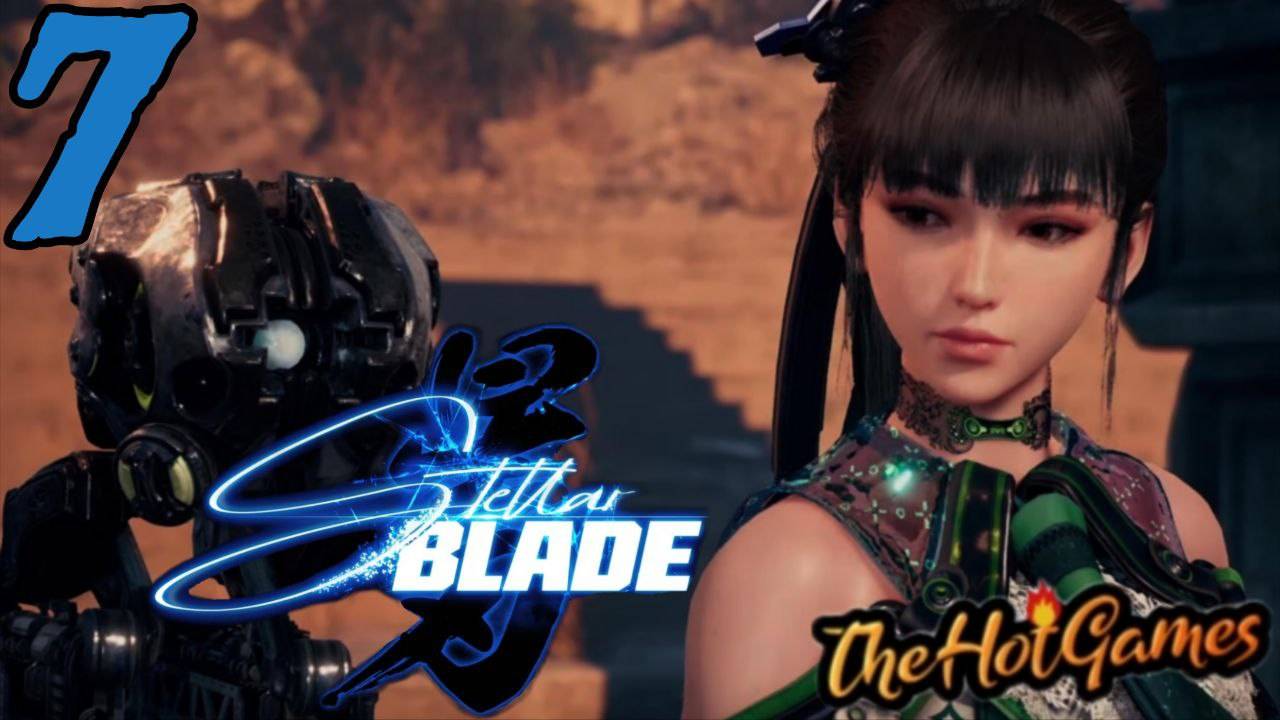 СОЛНЕЧНЫЕ БАТАРЕИ ►Stellar Blade прохождение # 7