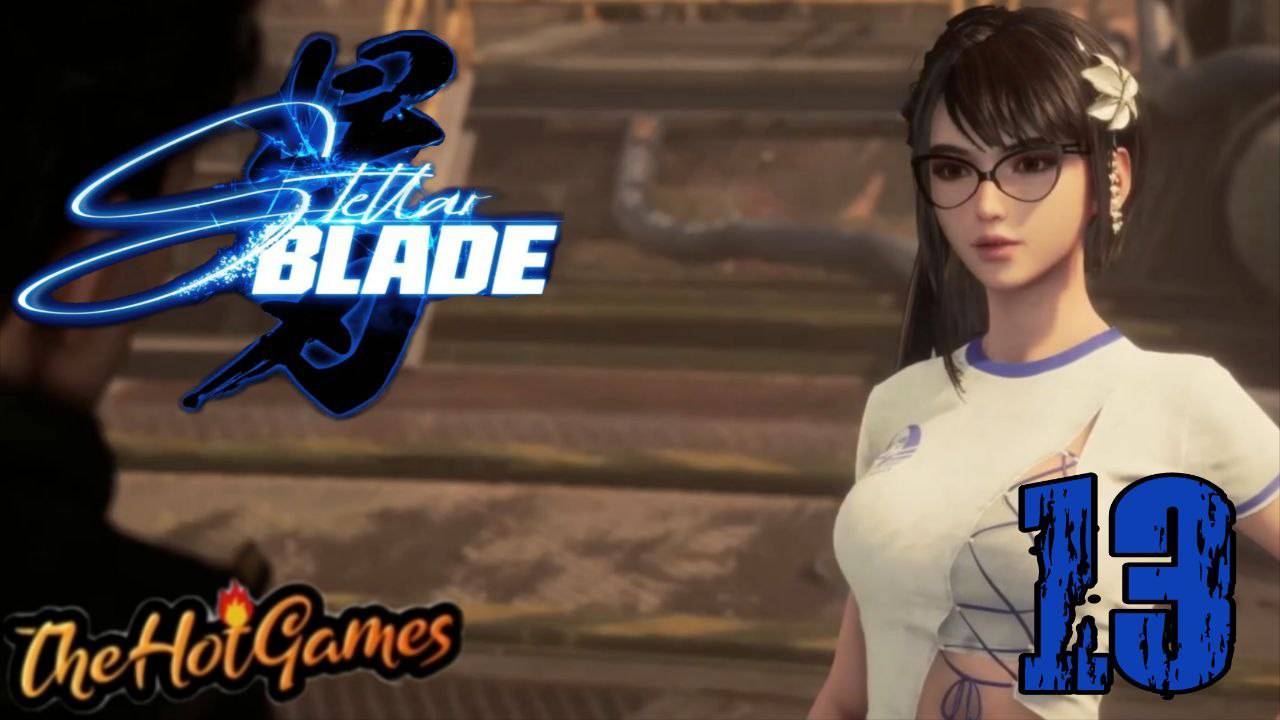 ЗАТОПЛЕННАЯ МЕСТНОСТЬ ►Stellar Blade прохождение #13