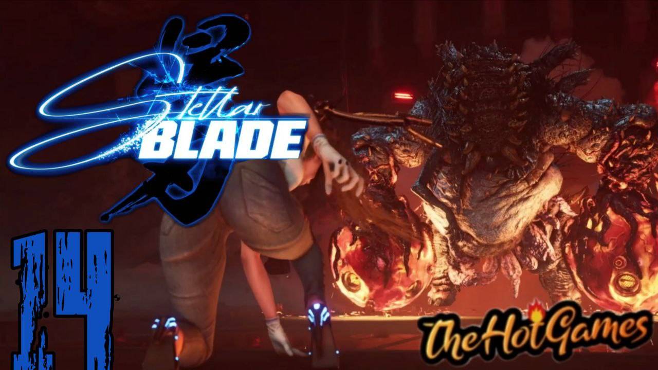 ЕЩЕ ДОПКИ ► Stellar Blade прохождение #14