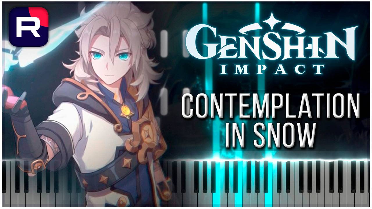 Contemplation in Snow (Genshin Impact) 【 КАВЕР НА ПИАНИНО 】