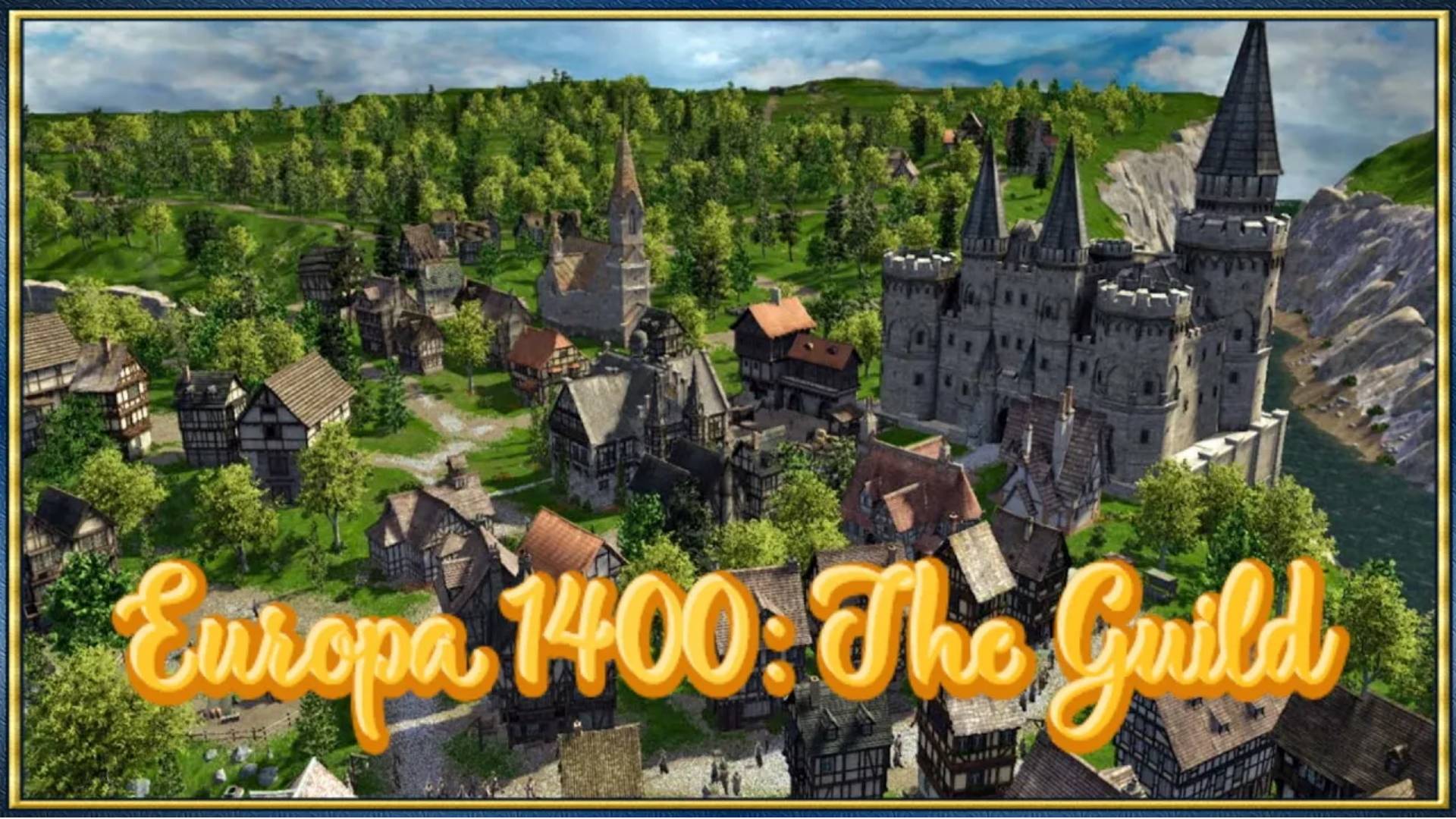 Europa 1400 The Guild Серия 1 из 2