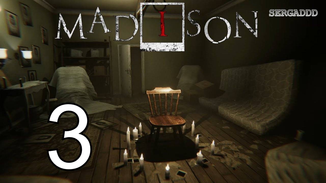 MADISON | ПРОХОЖДЕНИЕ №3 (СТРИМ)