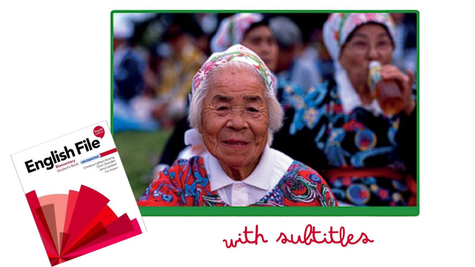 New English File | Elementary | The Island of Okinawa