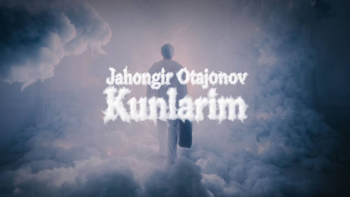 Jahongir Otajonov - Kunlarim | Жахонгир Отажонов - Кунларим