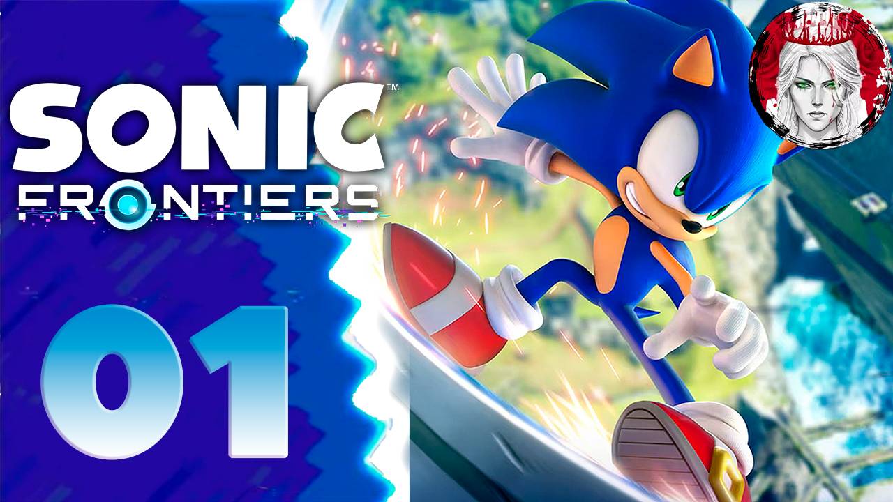 №1⏩Sonic Frontiers🌀СИНИЙ ЁЖ В ДЕЛЕ🌀