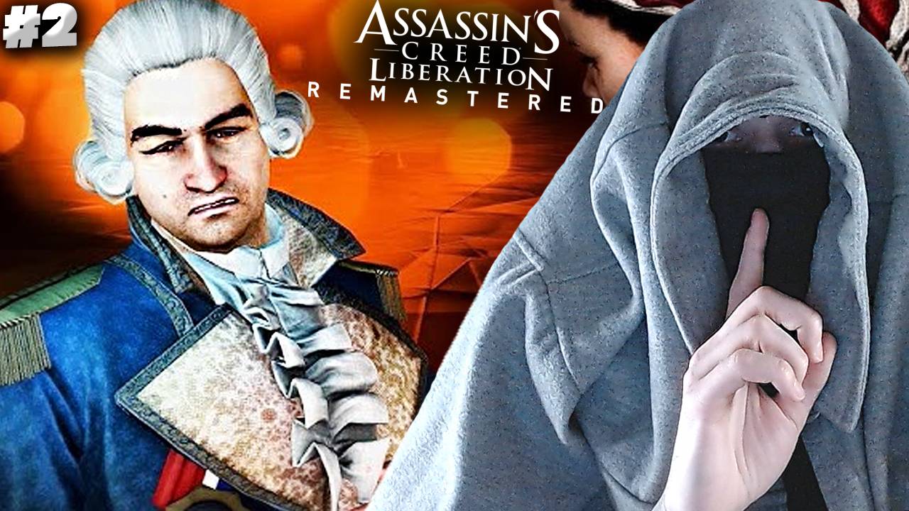 ПРОДАЖНЫЙ ГУБЕРНАТОР ► ASSASSINS CREED LIBERATION HD REMASTER ► #2