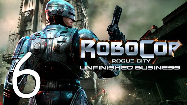 Прохождение RoboCop Rogue City - Unfinished Business #6 Финал