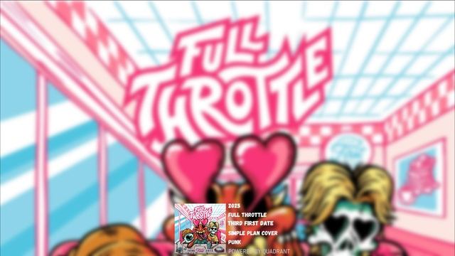 Full Throttle - Third First Date