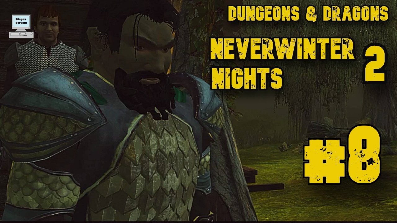 Спасения Шандры | Dungeons & Dragons Neverwinter Nights 2 Enhanced Edition | Прохождение #8