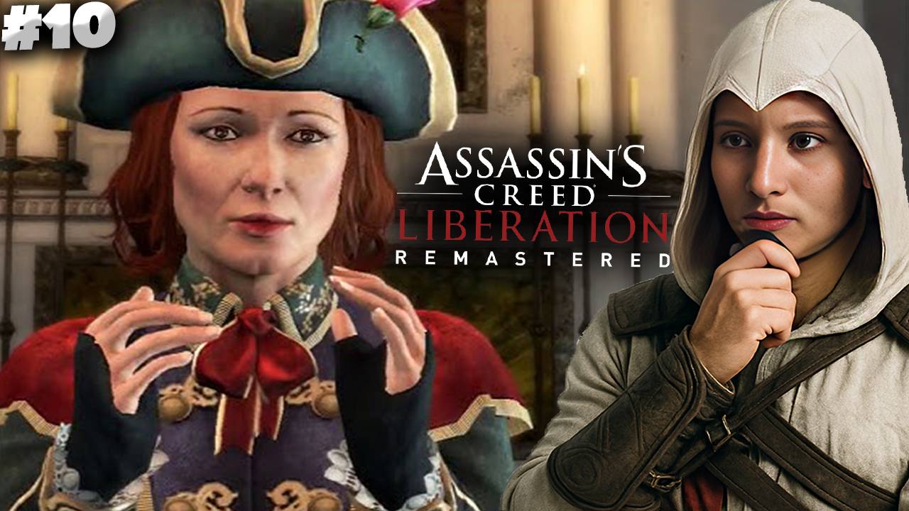 ФИНАЛ ► ASSASSINS CREED LIBERATION HD REMASTER ► #10