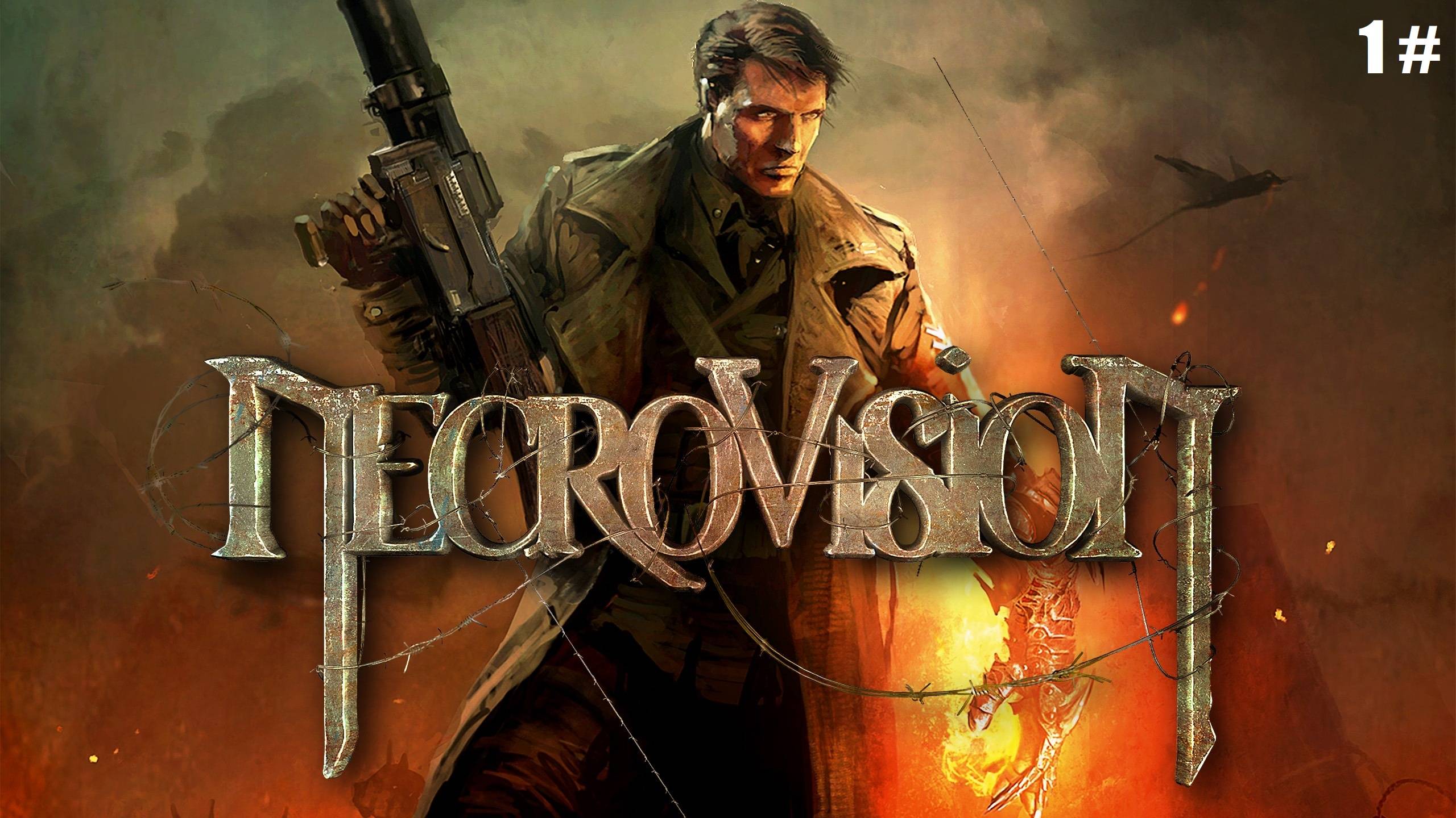 Прохождение NecroVisioN 1 # (Солдат который не понимает что происходит)