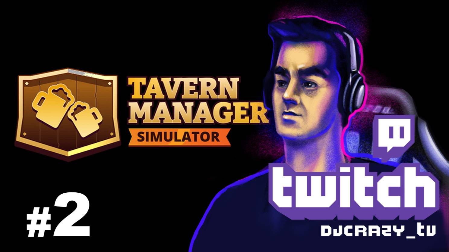 Играем / Tavern Manager Simulator / #2 (Стрим от 08.08.2025)