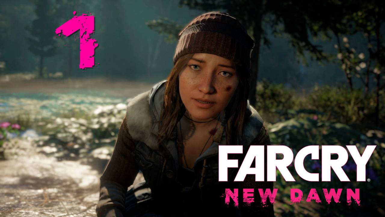 Far Cry New Dawn[Новый рассвет] ➤ Прохождение на 100%, крепкий орешек и русском(РС)#1: Капитан!