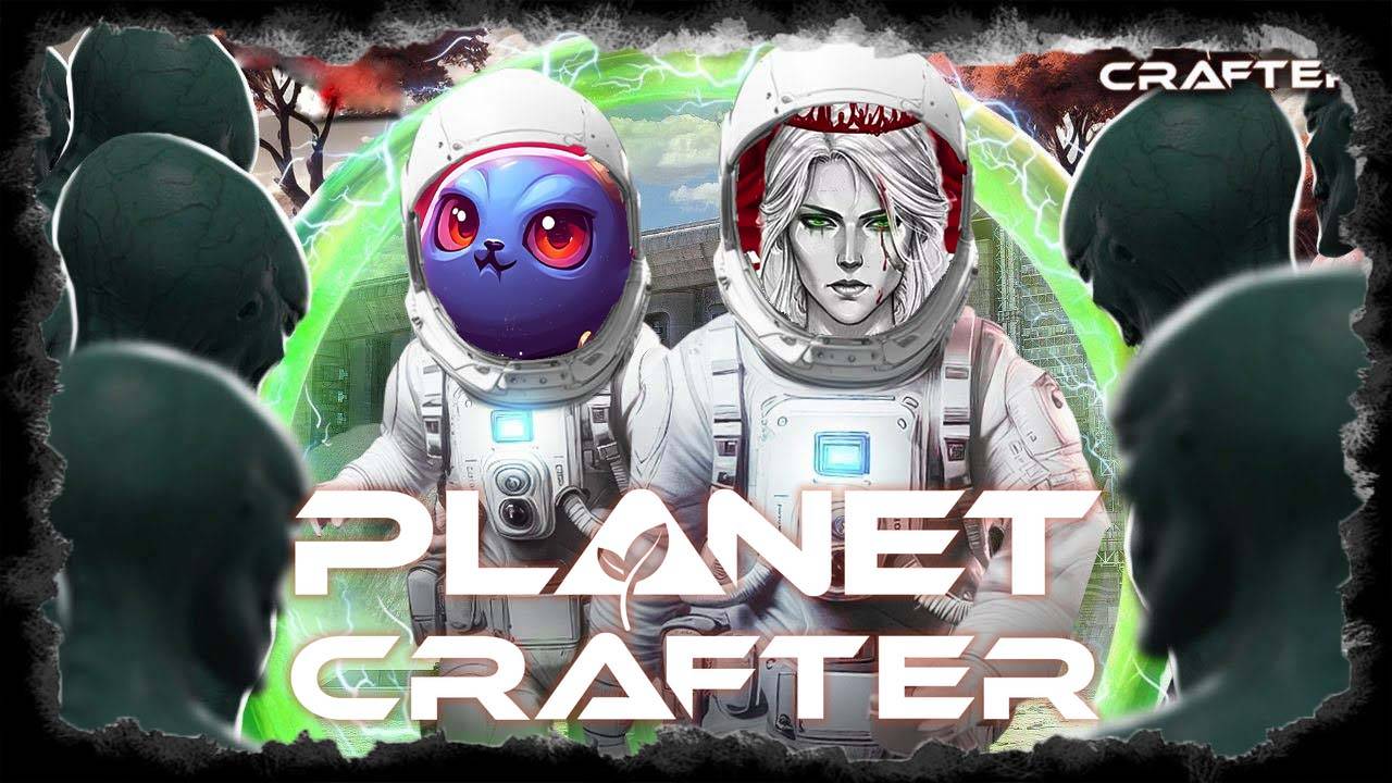 🕹️ТЕСТИМ ВМЕСТЕ🕹️по The Planet Crafter #3